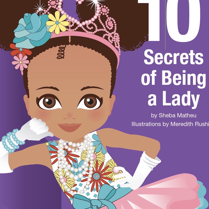 10 Secrets of Being a Lady